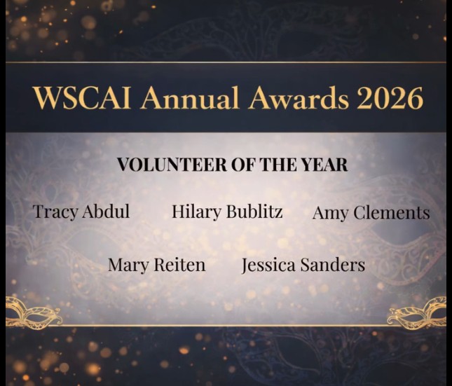 WSCAI Annual Awards 2026 | Volunteer of the year | Tracy Abdul | Hilary Bublitz | Amy Clements | Mary Reiten | Jessica Sanders